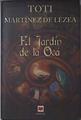 El jardín de la oca | 87772 | Martínez de Lezea, Toti
