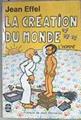 La Création du Monde L'Homme | 173463 | Effel, Jean