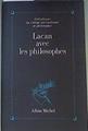 Lacan avec les philosophes: [colloque] (Bibliothe`que du Colle`ge international de philosophie) | 159045 | VVAA, Collectif