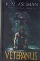 Águila Oscura III: Veteranus | 178214 | Ashman, K M