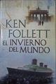 El invierno del mundo ( Segundo tomo de la trilogia The Century) | 112106 | Ken Follett
