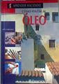 Cómo pintar al óleo | 115051 | Parramón, José María