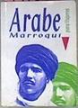 Arabe-Marroqui Para Viajeros | 35151 | Ben Alaya, Wahid