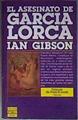 El Asesinato De Garcia Lorca | 24306 | Gibson Ian