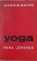 Yoga Para Jovenes . Metodo para formación integral | 7230 | Garcia-Salve