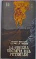 Guerra Secreta Del Petroleo | 12293 | Bergier Jacques