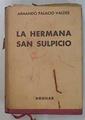 La Hermana San Sulpicio | 51791 | Palacio Valdes, Armando
