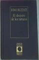 El Desierto De Los Tártaros | 24008 | Buzzati Dino/Prólogo de, Jorge Luis Borges