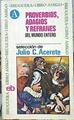 Proverbios adagios y refranes del mundo entero | 82049 | Julio C. Acerete