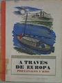 A través de Europa. Por canales y ríos. | 152553 | Ofaire, Cilette