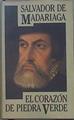 El Corazon De Piedra Verde | 286 | Madariaga, Salvador