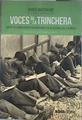 Voces de la trinchera : cartas de combatientes republicanos en la Guerra Civil española | 182346 | Matthews, James