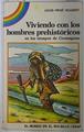Viviendo con los hombres prehistóricos en los tiempos de Cromagnon | 131162 | Nougier, Louis-René/Jean Jacques Cartry ( Ilustrador)