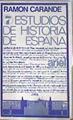 Siete estudios de Historia de España | 182640 | Carande Thovar, Ramón