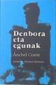 Denbora eta egunak | 138539 | Conte, Ánchel/Traductor, Joxemari Sestorain