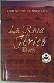 La rosa de Jericó | 184767 | Martos, Francisco (1942- )