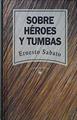 Sobre Heroes Y Tumbas | 8374 | Sabato, Ernesto