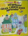 Mi primer gran libro para aprender | 167314 | Scarry, Richard