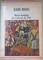 Mexico Insurgente La Revolucion De 1910 | 15589 | Reed John