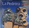 La Pedrera Casa Milá Una escultura arquitectónica | 180099 | Giordano Rodríguez, Carlos Alberto (1971- )/Palmisano, Lionel Nicolás (1970- )