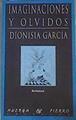 Imaginaciones y olvidos | 165237 | García Sánchez, Dionisia