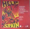 Help Spain : voluntarios británicos e irlandeses en la Guerra Civil española | 179268 | Jump, Jim/Baxell, Richard/Jackson, Angela (1946-)