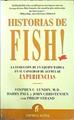 Historias de fish! | 141516 | Lundin, Stephen C./Harry Paul/John Christensen/Philip Strand/Mila Martínez Giner ( Traductor)