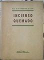 Incienso Quemado La saga de Citeaux ( Epoca americana ) | 66721 | Raymond Fray M