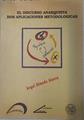 El discurso anarquista: dos aplicaciones metodológicas | 132922 | Olmedo Alonso, Ángel