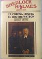 La Corona Contra El Doctor Watson | 27054 | Lientz Gerard