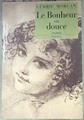 Le bonheur en douce | 171894 | Morgan, Cédric