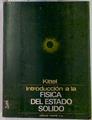Introducción a la física del estado sólido. | 129255 | Charles Kittel/Versión española por J. Aguilar Peris