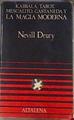 Kavala, Tarot, Mescalito y CASTANEDA Y LA MAGIA MODERNA | 177862 | Drury, Nevill