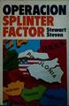 Operación Splinter Factor | 40985 | Steven, Stewart