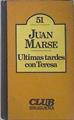 Ultimas tardes con Teresa | 81524 | Marse, Juan