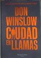 Ciudad En Llamas | 178162 | Don Winslow/Victoria Horrillo Ledesma