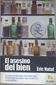 El asesino del bien | 169941 | Martínez-Buitrago, Laura Remei/Nataf, Éric