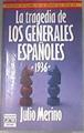 La Tragedia de los generales Españoles 1936 | 180714 | Merino González, Julio