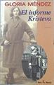 El Informe Kristeva | 49736 | Méndez Gloria