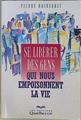 Se libérer des gens qui nous empoisonnent la vie | 146635 | Hauneault, Pierre