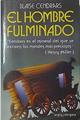 El Hombre Fulminado | 10428 | Cendrars Blaise