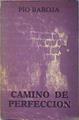 Camino De Perfeccion | 24358 | Baroja Pio