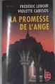 La promesse de l´ange | 175594 | Lenoir, Frederic/Cabesos, Violette