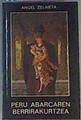 Peru Abarkaren berrirakurtzea ( Abarcaren ) | 162779 | Celayeta Zelaieta, Angel