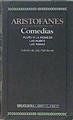 "Comedias: Las nubes ; Las ranas ; Pluto o La riqueza" | 146678 | Aristófanes