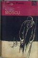 Moscu | 184311 | Theodor Plievier/Traducción del alemán por Tristán de la Rosa