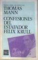 Las Confesiones del estafador Félix Krull | 169719 | Mann, Thomas