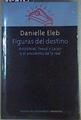FIGURAS DEL DESTINO: Aristóteles, Feud y Lacan o el encuentro de lo real | 159152 | Eleb, Danielle