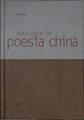 Antología de poesía China | 145113 | Introducción traducción y nota, Juan Ignacio Preciado