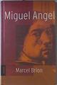Miguel Angel | 69274 | Brion, Marcel